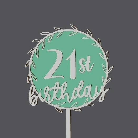 Cake Topper - 21st Birthday - 21 Fine Florals