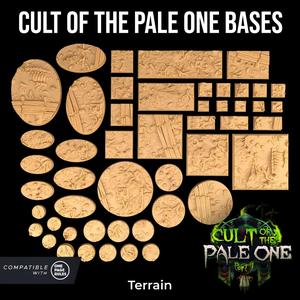 Bases  |  Cult of the Pale One Pt. I