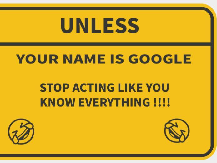 funny signs google