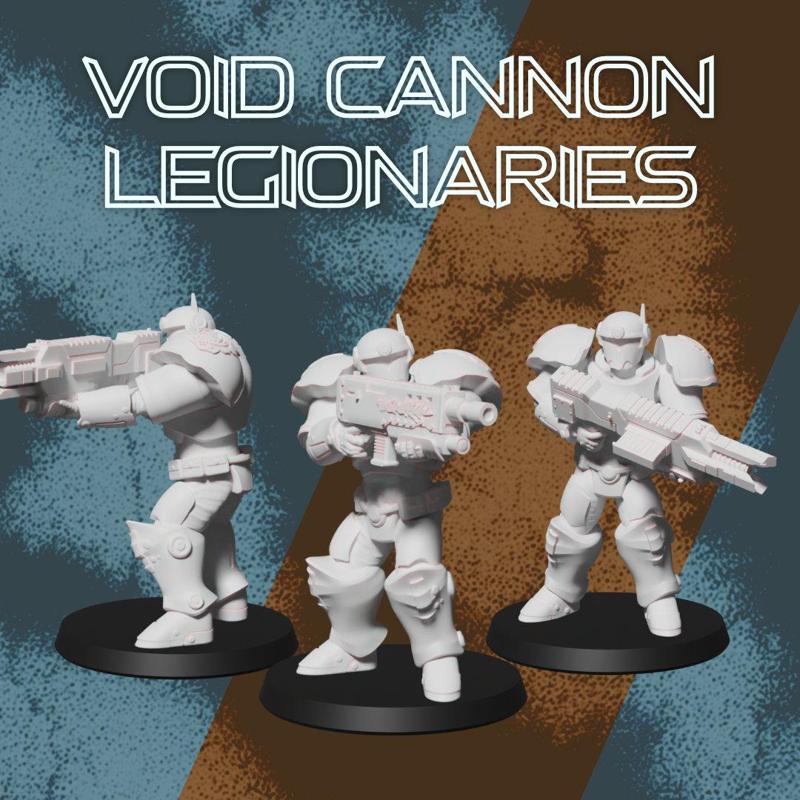 Void Cannon Legionaries - 32mm Scale Infantry