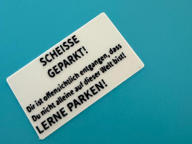 SHITTY PARKED Car sign 