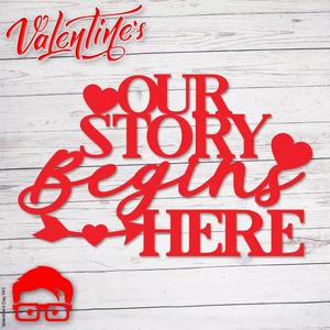 Valentines Day ornament Our story begins here