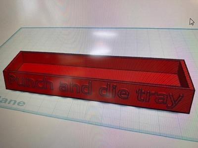 Punch and die tray
