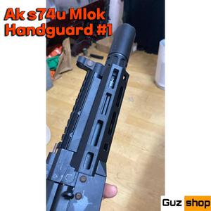 Airsoft Aks74u Handguard #1 | Mlok Style | GUZSHOP