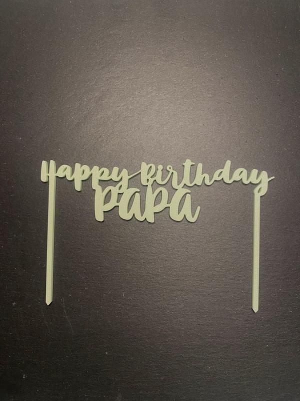 Cake topper "Happy Birthday Papa"