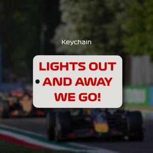 F1 Keychain - Lights out and away we go!