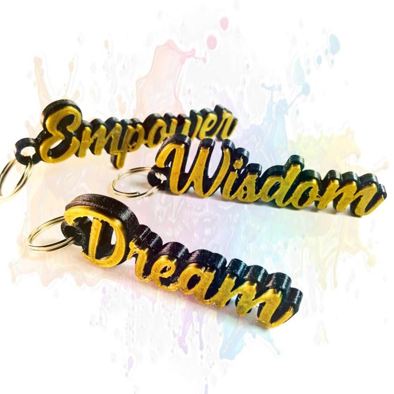 Dream, Wisdom, Empower - Keychain