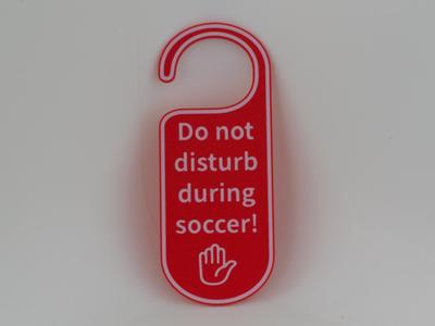 Do not disturb - soccer