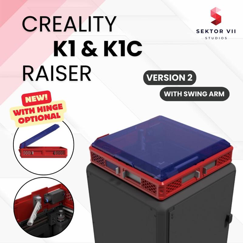 K1 & K1C RAISER / LID / TOP COVER / UPGRADE (VERSION 2) - CREALITY