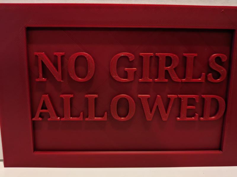 No Girls Allowed Sign