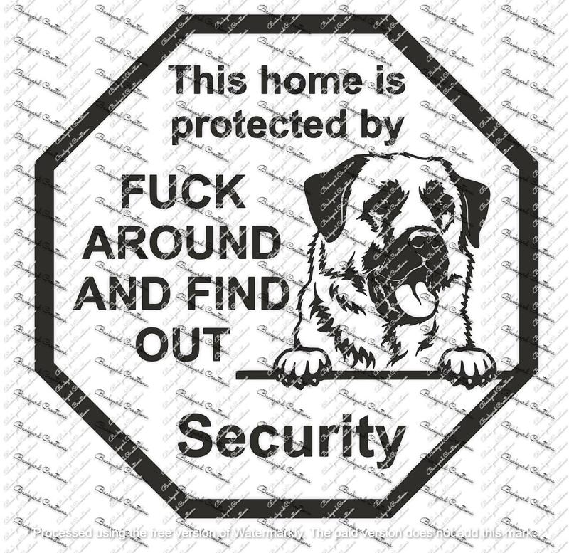 ANATOLION SHEPHERD FAFO FUCK AROUND AND FIND OUT SIGN DECOR SECURITY SIGN