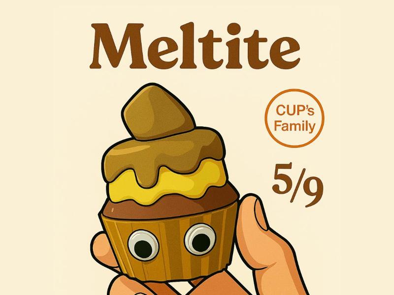 CUP's Family #5/9 – Meltie 