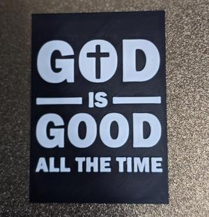 God is Good