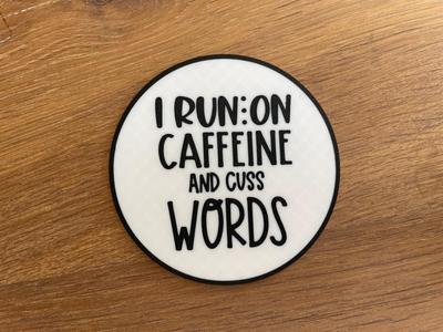 Coffee Coaster / Drink / Funny