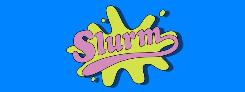 Slurm! - Hueforge