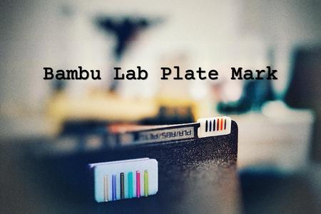 Bambu Lab Build Plate Mark