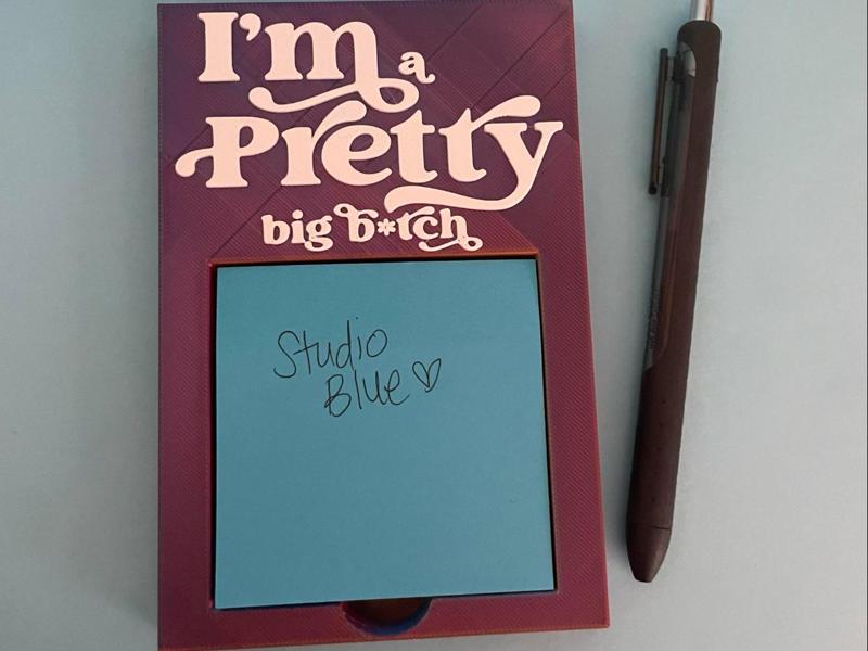 I'm Pretty... Sticky Note Holder