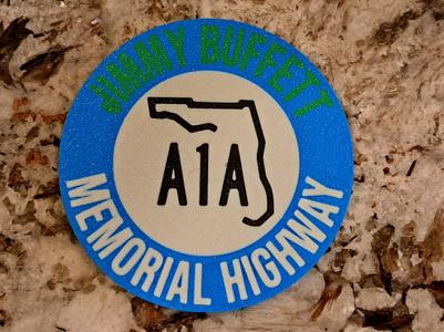 Jimmy Buffett Memorial Highway -  A1A Coaster