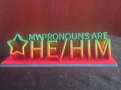 Pronouns- He/Him