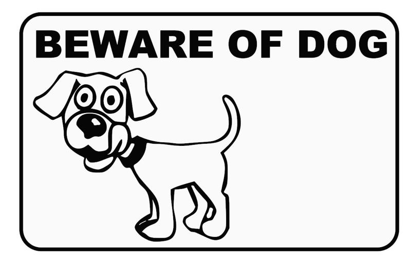 Beware of dog - signs