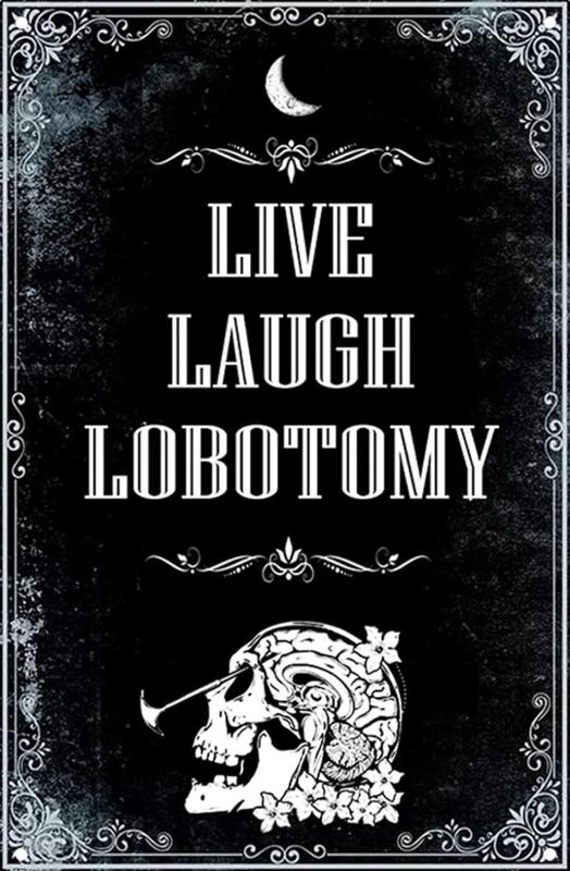 Live Laugh Lobotomy Skull Sign Hueforge wall art filament painting 