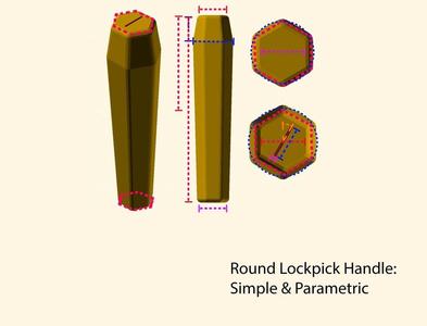 Round Lock Pickhandle - Simple & Parametric