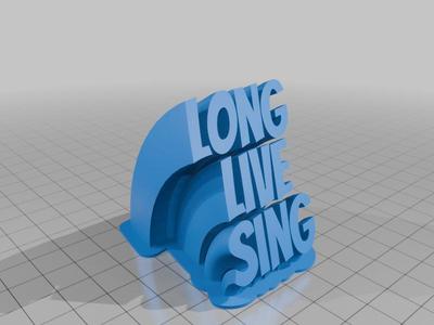 Long Live Sing Name Plate