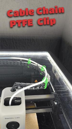 PTFE Cable Chain Clip for X1, P1P, P1S