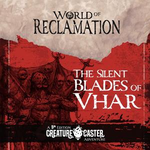 2-6. The Silent Blades of Vhar