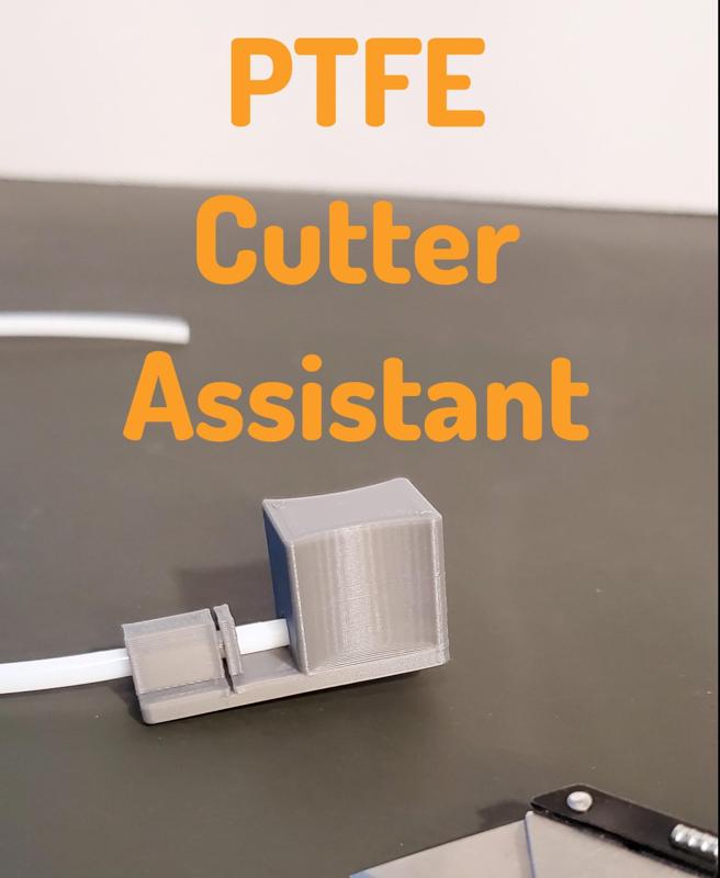 PTFE Tube Cutter Assistant