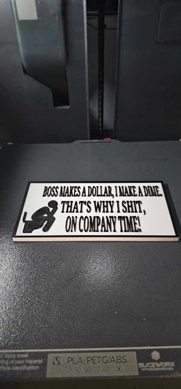 Pooping Sign (Sh*t On Company Time)