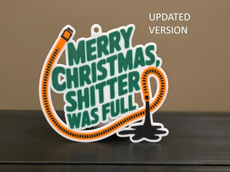 Christmas Vacation ($^!tter was full #2) Ornament