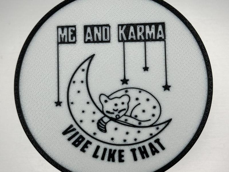 Me and Karma Vibe like That 3 