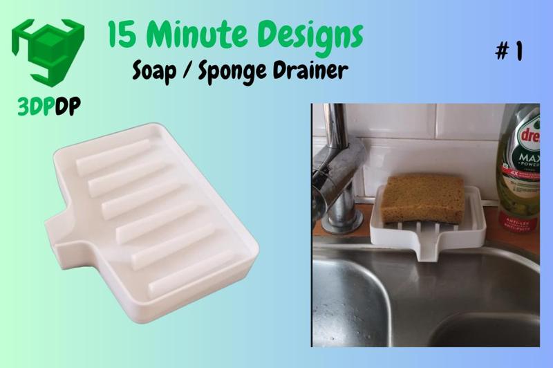 Soap / Sponge Drainer - Kitchen - 15 Minute Design