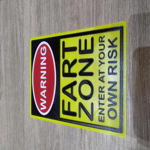 Warning Sign - Fart Zone