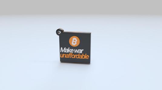 Bitcoin Keychain - Block "Make war unaffordable"