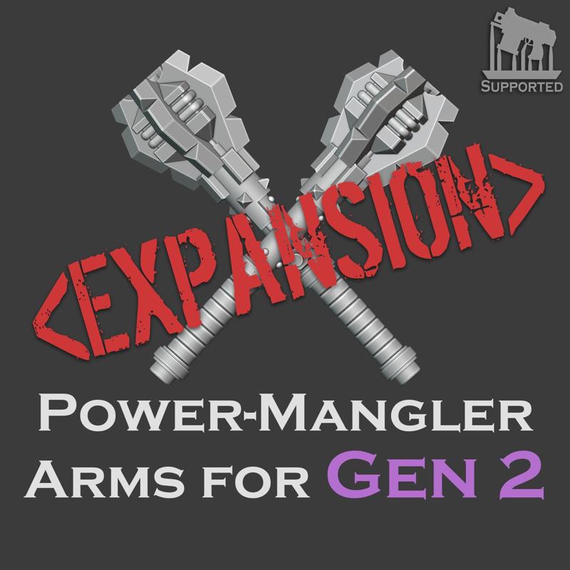 Gen 2 Power-Mangler arms [Expansion] (Ver.1 Update)