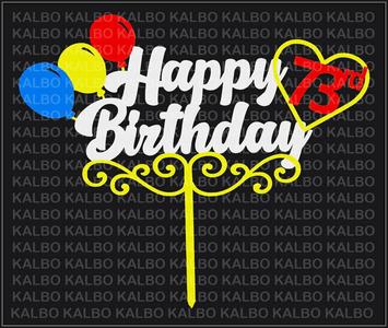 Happy 73rd Birthday Cake Topper