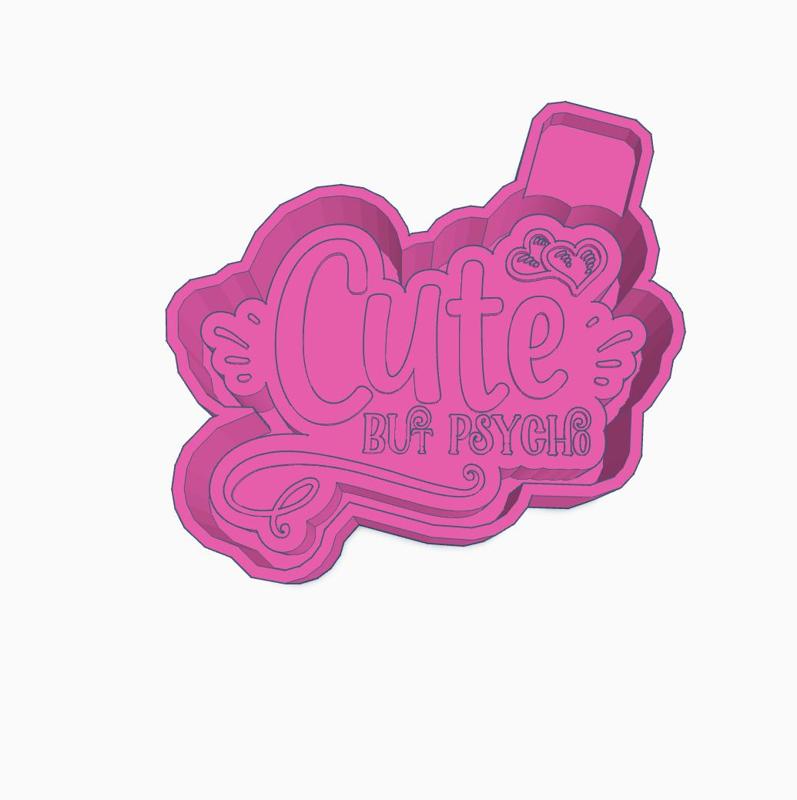 Cute But Psycho Mold Housing STL