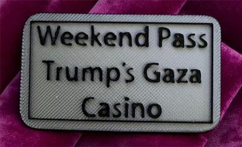 Weekend Pass  - Trump's Gaza Casino