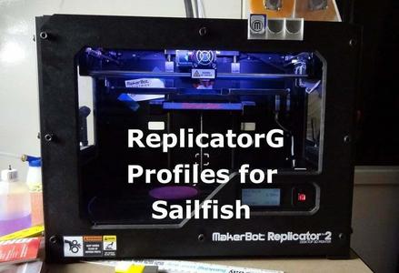 ReplicatorG profiles for Sailfish