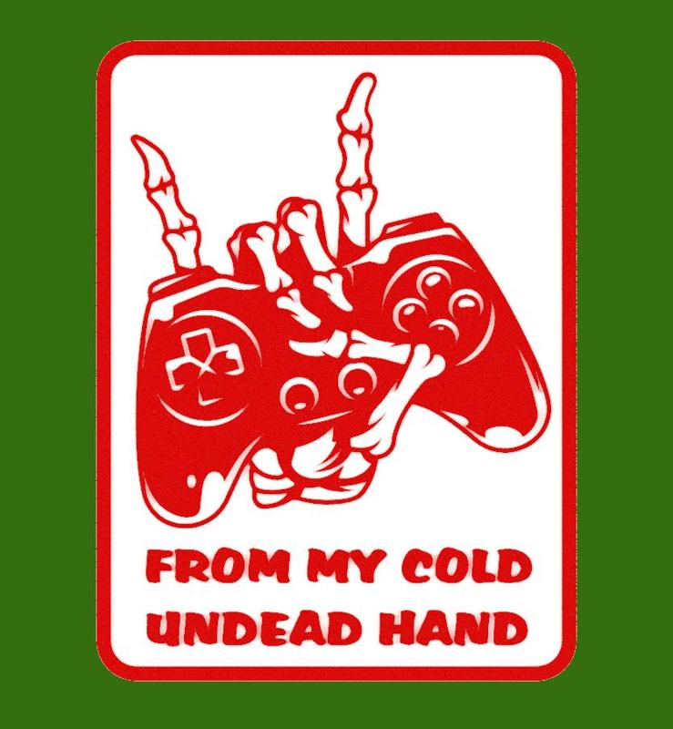 From My Cold Undead Hand, sign