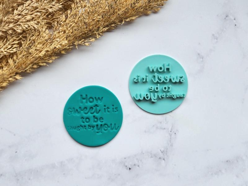 How Sweet it is to be Taught by you Cookie Cutter