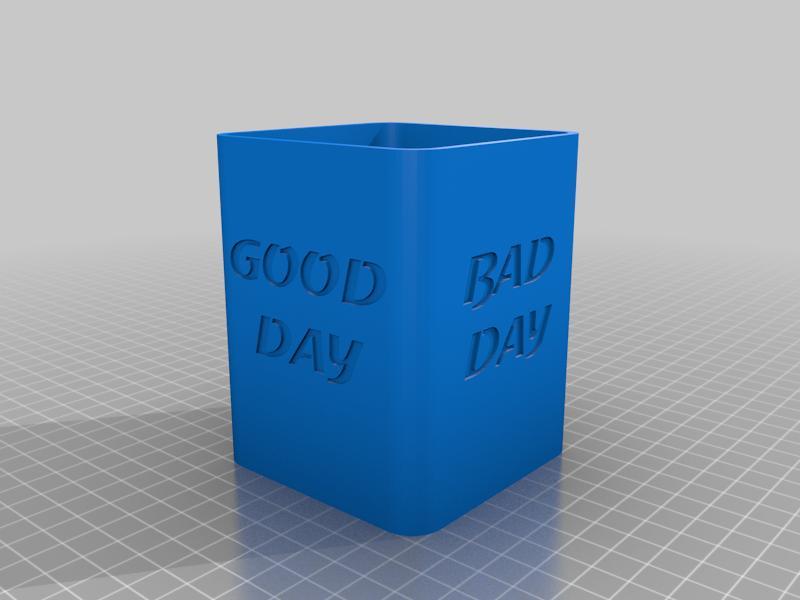 Pen Holder good bad day