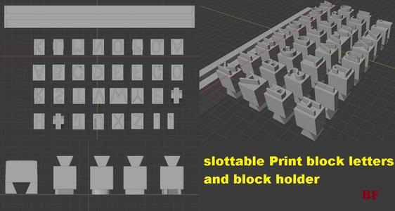 slottable printblock letters and slot holder
