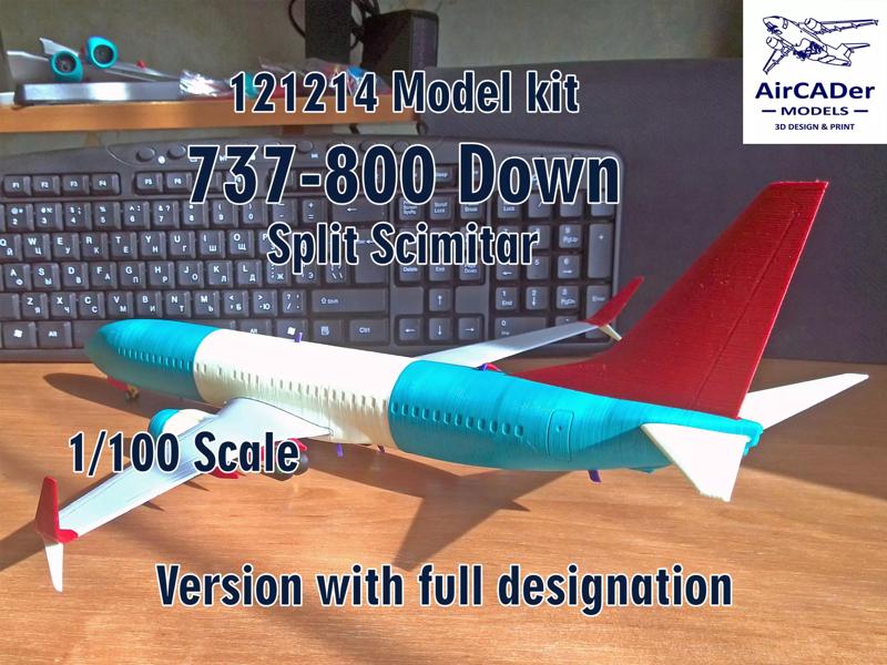 121214 Model kit Boeing 737-800 Split Scimitar Down