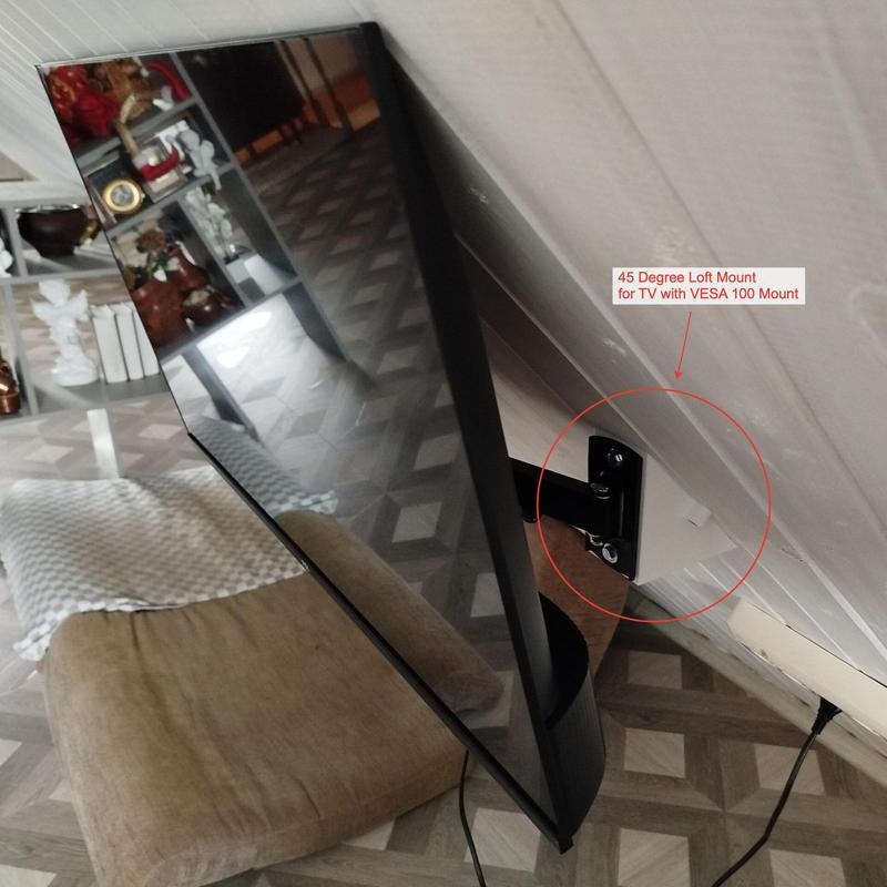 45 Degree Loft Mount for TV with VESA 100 Mount