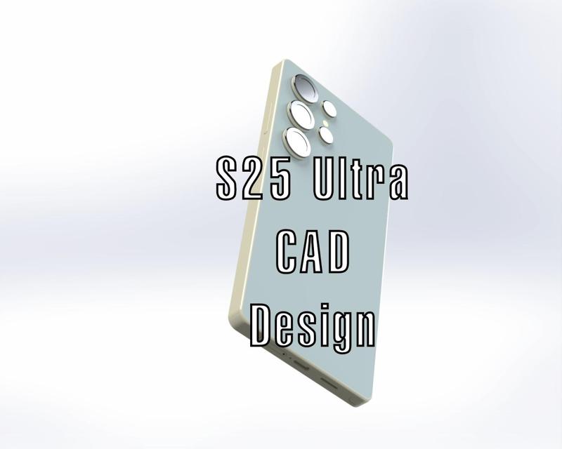 S25 Ultra CAD Model