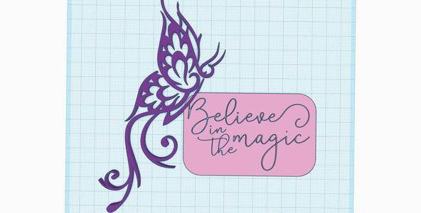 Butterfly and Believe in magic tag