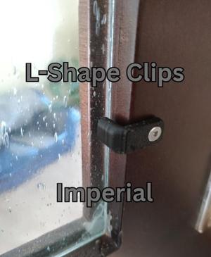 Glass/Panel Retainer Clips - L Shape - Imperial